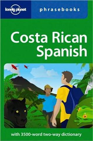 Costa Rican Spanish Phraebook