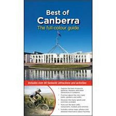 Canberra - Best of Canberra Guide