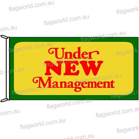 Under New Management Flag - 1800 x 900 mm